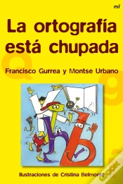 Capa do artigo La Ortografía Está Chupada