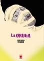 La Oruga - Preview