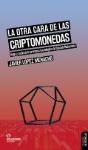 La Otra Cara De Las Criptomonedas - Preview