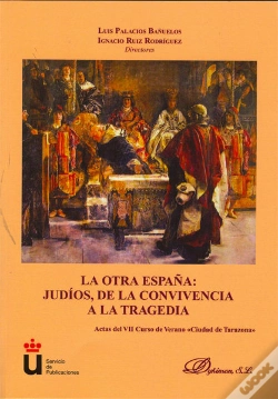 Capa do artigo La Otra España. Judíos, De La Convivencia A La Tragedia