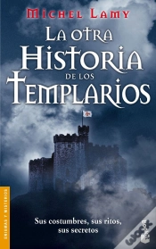 Capa do artigo La Otra Historia De Los Templarios