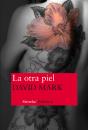 La Otra Piel - Preview