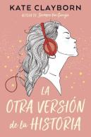 La Otra Version De La Historia