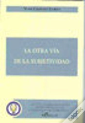 Capa do artigo La Otra Vía De La Subjetividad