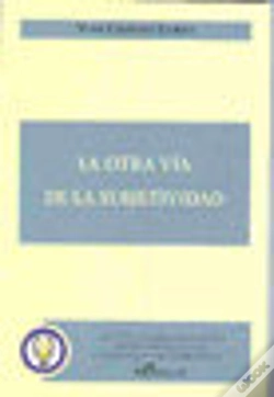 Capa do artigo La Otra Vía De La Subjetividad