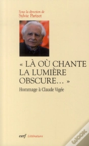 Capa do artigo "La Ou Chante La Lumiere Obscure..." Hommage À Claude Vigée