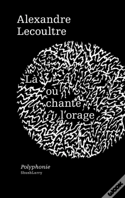 Capa do artigo Là Où Chante L'Orage