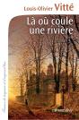 Là Où Coule Une Rivière - Preview