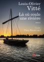Là Où Coule Une Rivière - Preview
