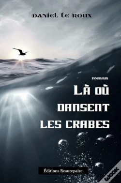 Capa do artigo Là Où Dansent Les Crabes