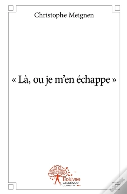 Capa do artigo Là, Où Je M'En Échappe