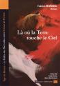 La Ou La Terre Touche Le Ciel (La Vallee Des Merveilles Entre Science Et Fiction) - Preview