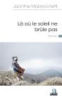 La Où Le Soleil Ne Brûle Pas - Preview