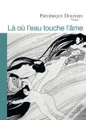 Là Où L'Eau Touche L'Âme