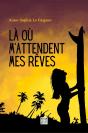 Là Où M'Attendent Mes Rêves - Preview