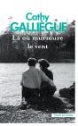 Là Où Murmure Le Vent - Preview