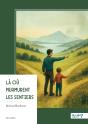 Là Où Murmurent Les Sentiers - Preview