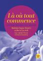 Là Où Tout Commence : Les Premiers 1000 Jours - Preview