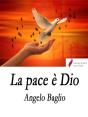 La Pace È Dio - Preview