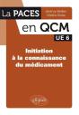 La Paces En Qcm : Initiation À La Connaissance Du Médicament ; Ue6 - Preview