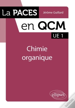 Capa do artigo La Paces En Qcm : Ue 1 ; Chimie Organique