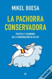 Capa do artigo La Pachorra Conservadora