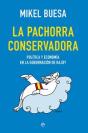 La Pachorra Conservadora - Preview
