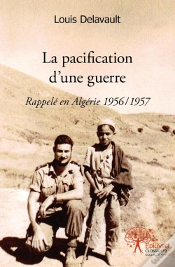 Capa do artigo La Pacification D'Une Guerre : Rappelé En Algérie 1956/1957