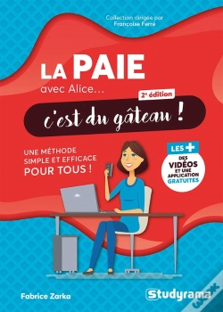 Capa do artigo La Paie Avec Alice, C'Est Du Gâteau ! : Une Méthode Simple Et Efficace Pour Tous