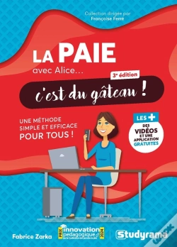Capa do artigo La Paie Avec Alice, C'Est Du Gâteau ! : Une Méthode Simple Et Efficace Pour Tous