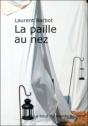 La Paille Au Nez - Preview