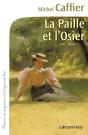 La Paille Et L'Osier - Preview
