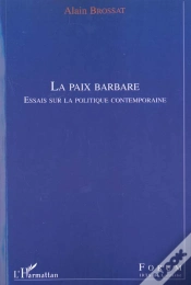 Capa do artigo La Paix Barbare ; Essai Sur La Politique Contemporaine
