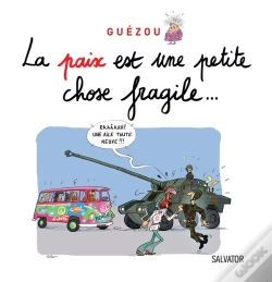 Capa do artigo La Paix C'Est Juste Une Petite Chose Fragile
