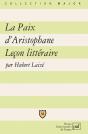 La Paix D'Aristophane ; Leçon Littéraire - Preview