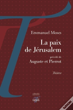 Capa do artigo La Paix De Jérusalem ; Auguste Et Pierrot