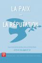 La Paix : La Réputation - Preview