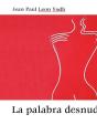 La Palabra Desnuda - Preview