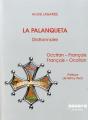 La Palanqueta ; Dictionnaire Occitan-Français, Français-Occitan - Preview