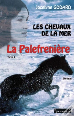 Capa do artigo La Palefrenière T.1 ; Les Chevaux De La Mer