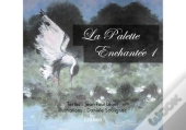 La Palette Enchantee 1