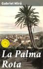 La Palma Rota - Preview