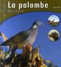 La Palombe Et Ses Chasses - Preview