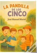 La Pandilla De Los Cinco