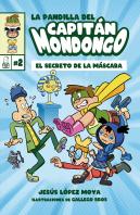 La Pandilla Del Capitan Mondongo 2