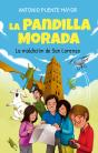 La Pandilla Morada Y La Maldición De San Lorenzo - Preview