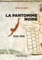 La Pantomime Noire - Preview