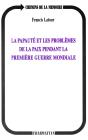 La Papauté Et Les Problèmes De La Paix Pendant La Première G - Preview