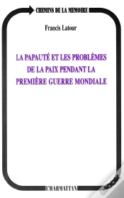 Capa do artigo La Papauté Et Les Problèmes De La Paix Pendant La Première G