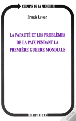 Capa do artigo La Papauté Et Les Problèmes De La Paix Pendant La Première G
